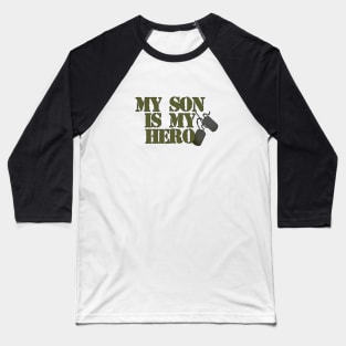 My Son is my Hero Baseball T-Shirt